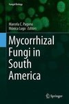 Mycorrhizal Fungi in South America