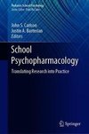 School Psychopharmacology