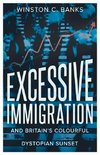 Excessive Immigration