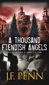 A Thousand Fiendish Angels