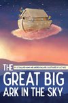 GRT BIG ARK IN THE SKY