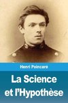 La Science et l'Hypothèse