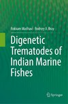 Digenetic Trematodes of Indian Marine Fishes