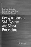 Geosynchronous SAR: System and Signal Processing