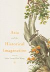 Asia and the Historical Imagination