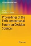 Proceedings of the Fifth International Forum on Decision Sciences