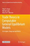 Trade Theory in Computable General Equilibrium Models