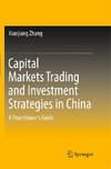 Capital Markets Trading and Investment Strategies in China