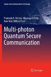 Multi-photon Quantum Secure Communication