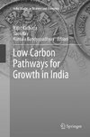 Low Carbon Pathways for Growth in India