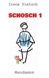 SCHOSCH 1