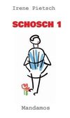 SCHOSCH 1