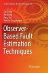 Observer-Based Fault Estimation Techniques