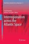 Interregionalism across the Atlantic Space