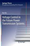 Voltage Control in the Future Power Transmission Systems