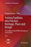 Putting Tradition into Practice: Heritage, Place and Design