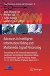 Advances in Intelligent Information Hiding and Multimedia Signal Processing