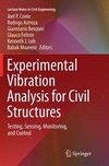 Experimental Vibration Analysis for Civil Structures