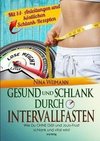 Gesund und Schlank durch Intervallfasten