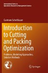 Introduction to Cutting and Packing Optimization