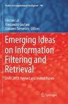 Emerging Ideas on Information Filtering and Retrieval