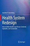 Health System Redesign