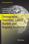 Demographic Transition, Labour Markets and Regional Resilience