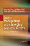 Sports Management as an Emerging Economic Activity