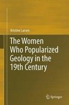 The Women Who Popularized Geology in the 19th Century