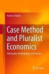 Case Method and Pluralist Economics