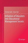 Initiation of Educators into Educational Management Secrets