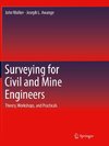 Surveying for Civil and Mine Engineers