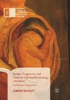 Gender, Pregnancy and Power in Eighteenth-Century Literature