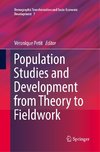 Population Studies and Development from Theory to Fieldwork