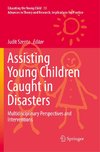 Assisting Young Children Caught in Disasters