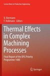 Thermal Effects in Complex Machining Processes