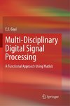 Multi-Disciplinary Digital Signal Processing