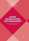 Ageing, Organisations and Management