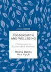 Postgrowth and Wellbeing