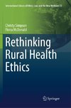 Rethinking Rural Health Ethics