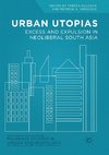 Urban Utopias