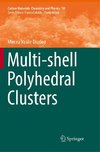 Multi-shell Polyhedral Clusters