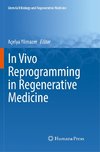 In Vivo Reprogramming in Regenerative Medicine