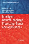 Intelligent Natural Language Processing: Trends and Applications