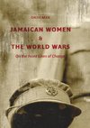 Jamaican Women and the World Wars