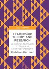 Leadership Theory and Research