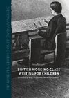 British Working-Class Writing for Children
