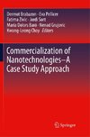 Commercialization of Nanotechnologies-A Case Study Approach