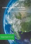 China's Lessons for India: Volume I