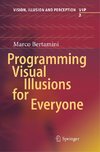 Programming Visual Illusions for Everyone